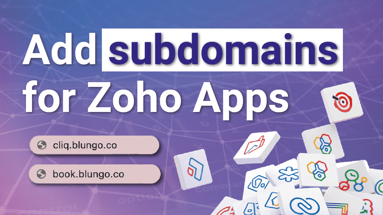 Set Up Subdomains for Zoho Apps